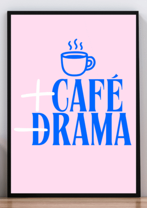 Cuadro + café - drama